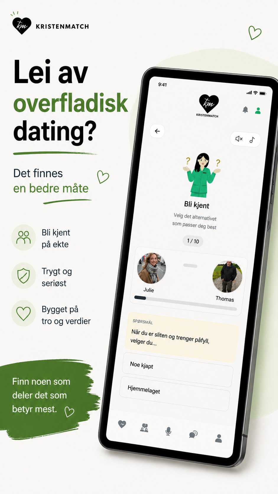 Bli kjent gjennom spørsmål og aktiviteter i Kristen Match